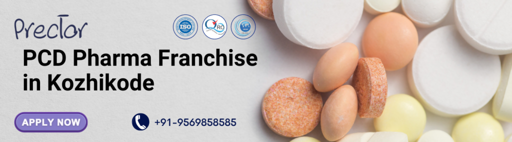 PCD Pharma Franchise in Kozhikode